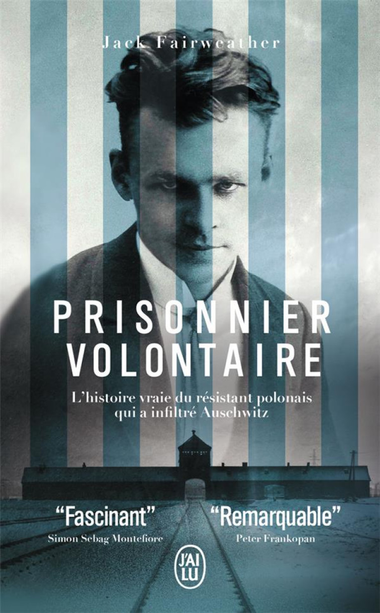 PRISONNIER VOLONTAIRE - JACK FAIRWEATHER - J'AI LU