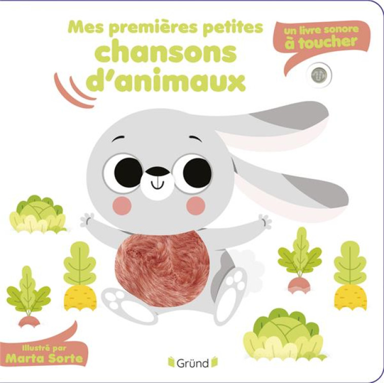 MES PREMIERES PETITES CHANSONS D-ANIMAUX - SORTE MARTA - GRUND