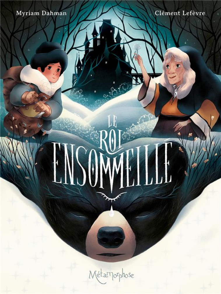 ROI ENSOMMEILLE - DAHMAN/LEFEVRE - OXYMORE