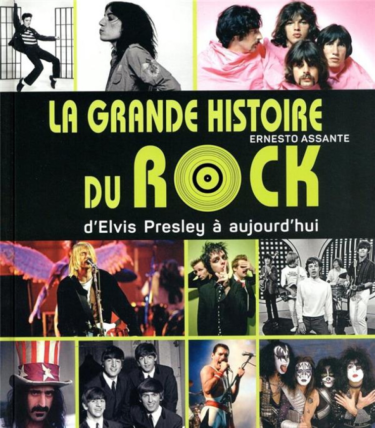 LA GRANDE HISTOIRE DU ROCK - ASSANTE ERNESTO - NC