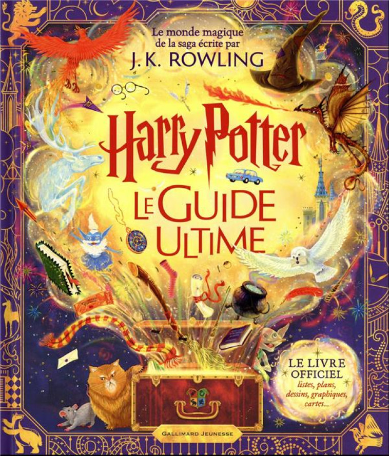 HARRY POTTER LE GUIDE ULTIME - COLLECTIFS JEUNESSE - GALLIMARD