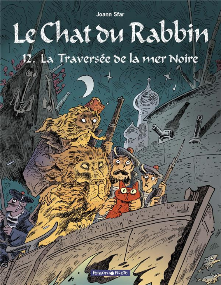 LE CHAT DU RABBIN T12 LA TRAVERSEE DE LA MER NOIRE - SFAR JOANN - DARGAUD