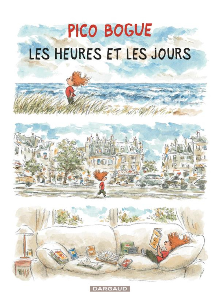 PICO BOGUE T15 LES HEURES ET LES JOURS - DORMAL ALEXIS - DARGAUD