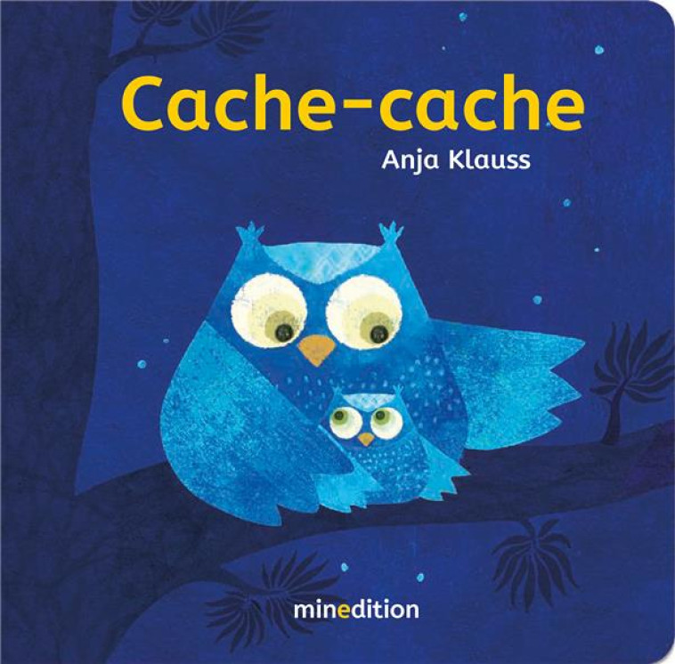 CACHE-CACHE - KLAUS ANJA - MINEDITION