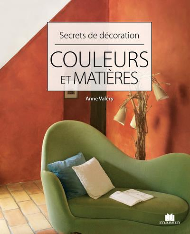 COULEURS ET MATIERES - VALERY - CHARLES MASSIN