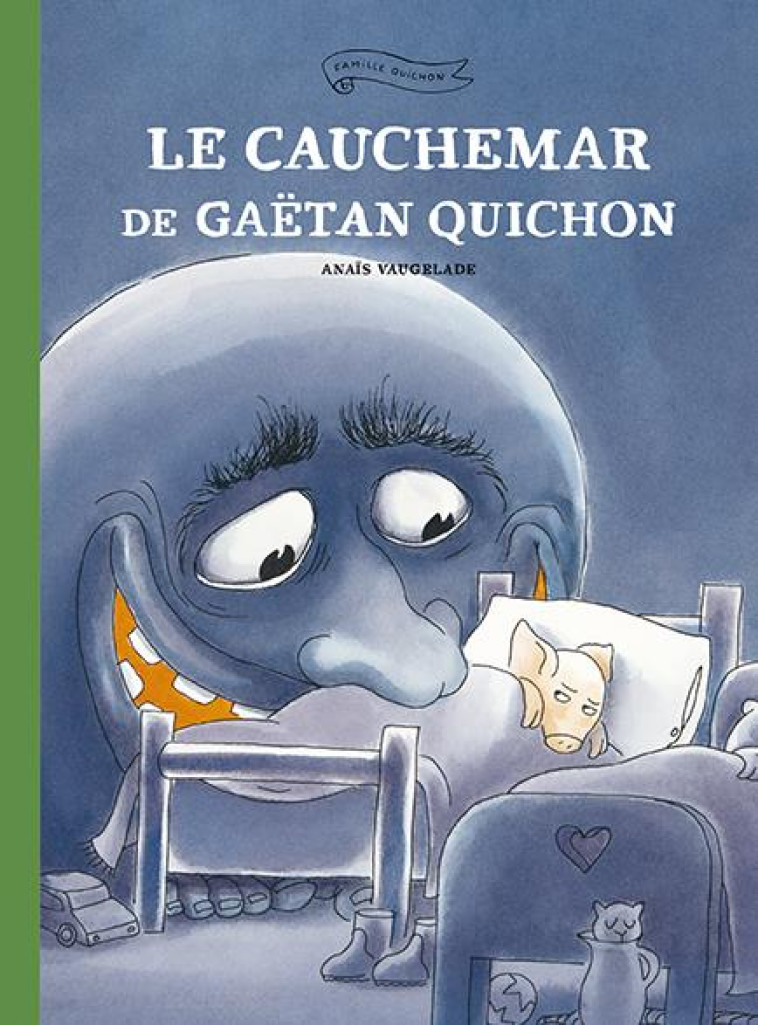 LE CAUCHEMAR DE GAETAN QUICHON - VAUGELADE ANAIS - EDL