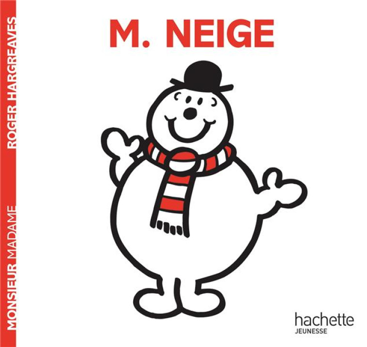 MONSIEUR NEIGE - HARGREAVES ROGER - HACHETTE