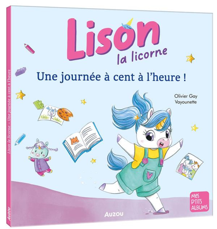 LISON LA LICORNE - GAY/CARRION - PHILIPPE AUZOU