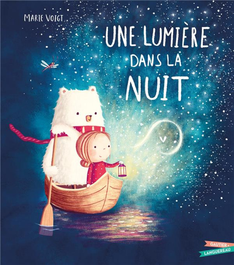 UNE LUMIERE DANS LA NUIT 3 ANS ETAGERE I - VOIGT MARIE - HACHETTE