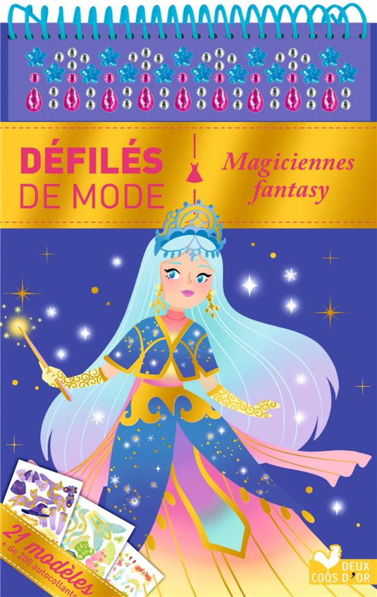 DEFILES DE MODE - MAGICIENNES FANTASY - BLOC A SPIRALE - ORTAL OPHELIE - HACHETTE