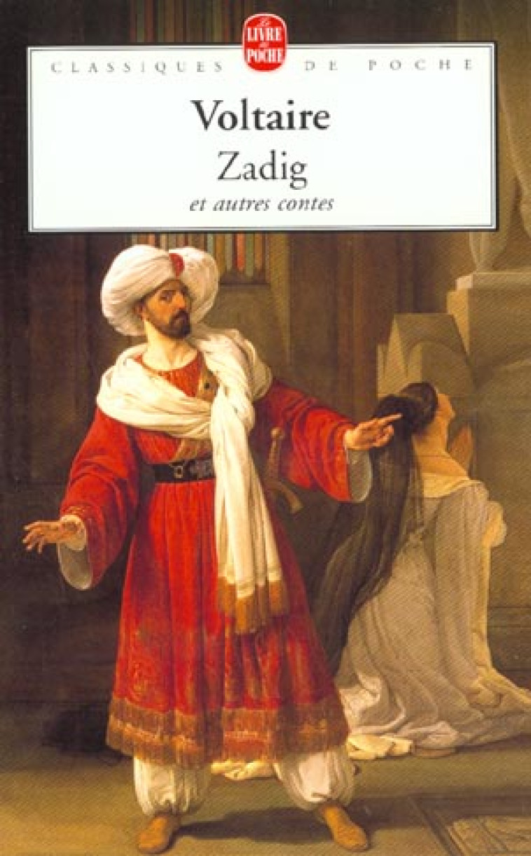 ZADIG - VOLTAIRE - LGF/Livre de Poche