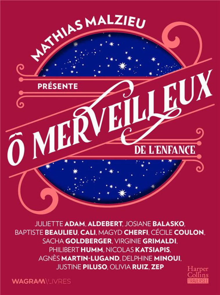 O MERVEILLEUX DE L-ENFANCE - MALZIEU/COLLECTIF - HARPERCOLLINS