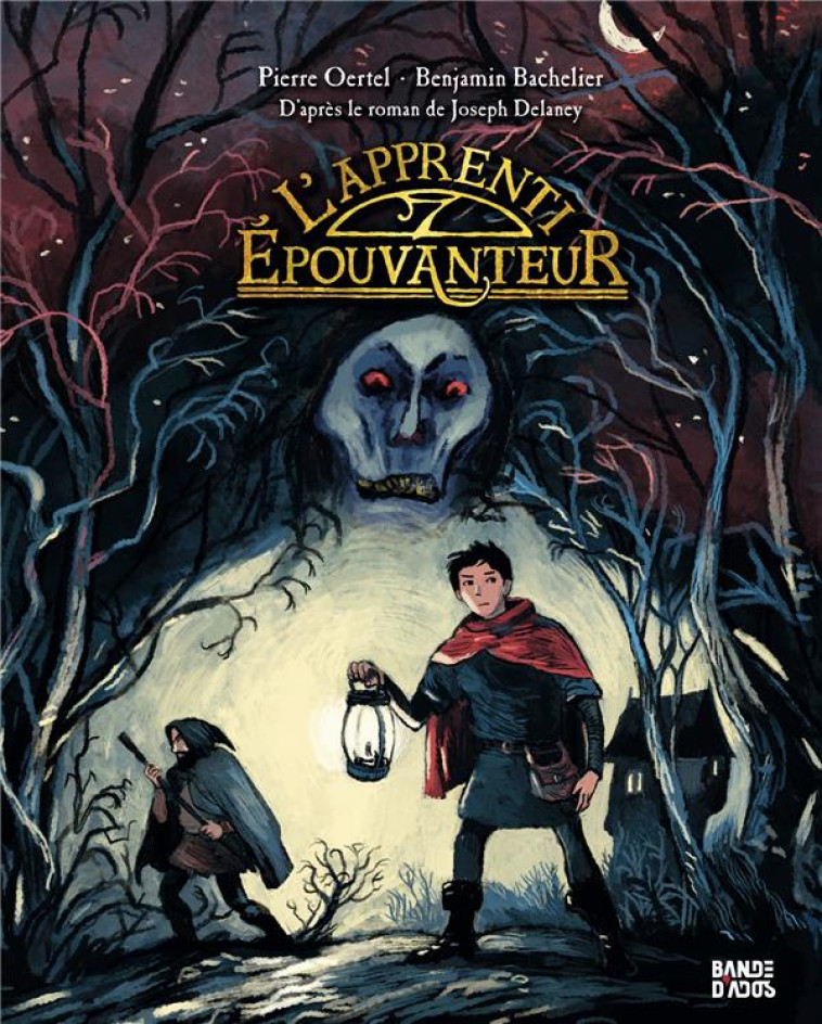 L-EPOUVANTEUR T01 L-APPRENTI EPOUVANTEUR - BACHELIER/OERTEL - BAYARD JEUNESSE