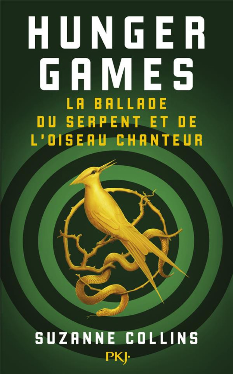 HUNGER GAMES LA BALLADE DU SERPENT ET DE L-OISEAU CHANTEUR - COLLINS SUZANNE - POCKET