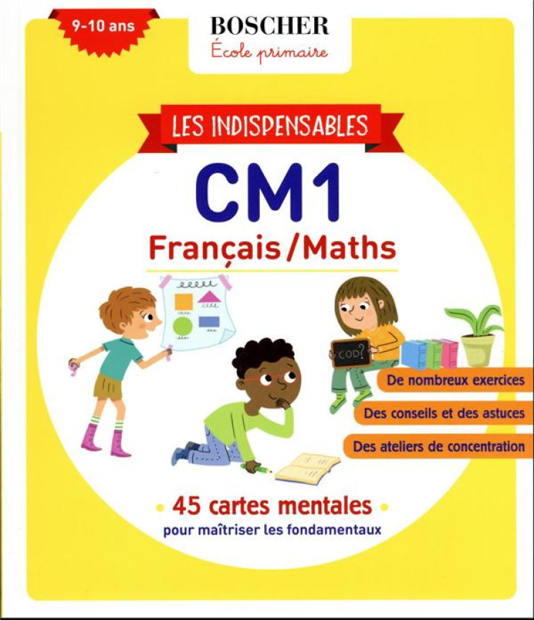 LES INDISPENSABLES CM1 FRANCAIS / MATHS - XXX - BELIN