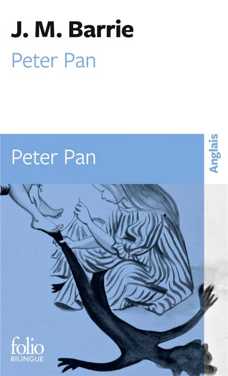 PETER PAN - BARRIE JAMES MATTHEW - GALLIMARD