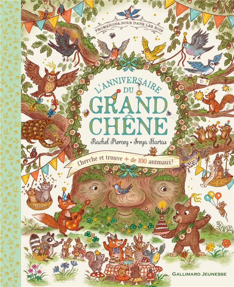 L-ANNIVERSAIRE DU GRAND CHENE - PIERCEY RACHEL - GALLIMARD