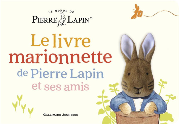 LE LIVRE MARIONNETTE DE PIERRE LAPIN ET SES AMIS - BEATRIX POTTER - GALLIMARD