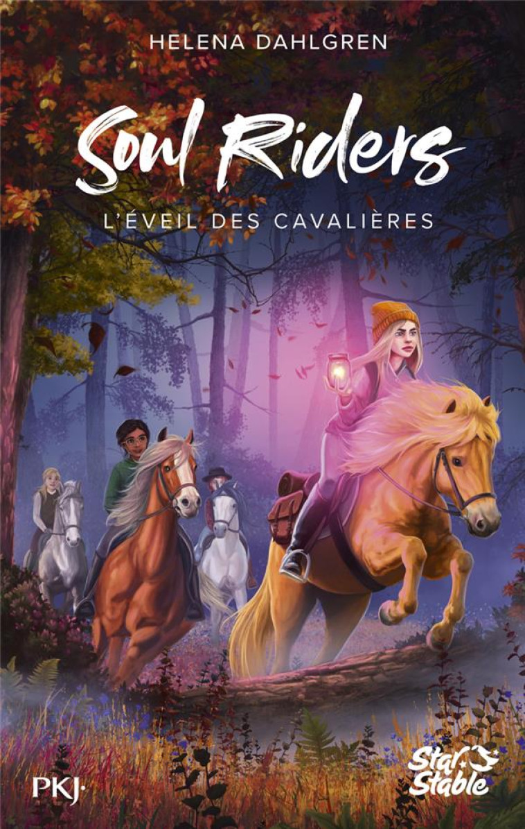 SOUL RIDERS T02 L-EVEIL DES CAVALIERES - DAHLGREN HELENA - POCKET