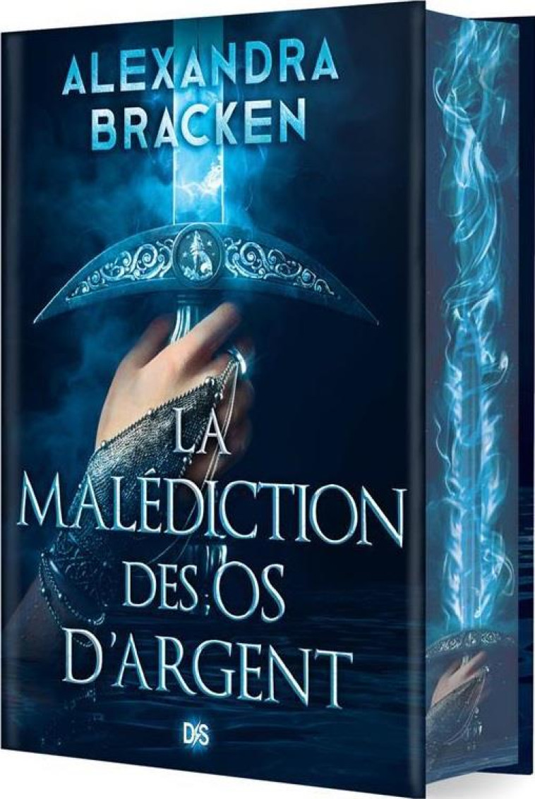 LA MALEDICTION DES OS D-ARGENT T01 - BRACKEN ALEXANDRA - DE SAXUS