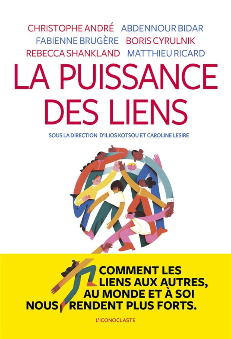 LA PUISSANCE DES LIENS - COLLECTIF - ICONOCLASTE