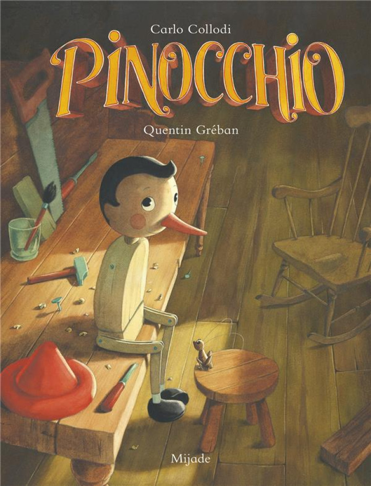 PINOCCHIO - GREBAN QUENTIN - MIJADE