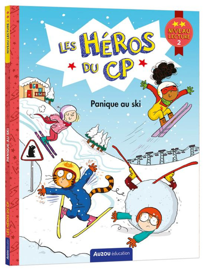 LES HEROS DU CP PANIQUE AU SKI NIVEAU 2 - ROMATIF/DREIDEMY - PHILIPPE AUZOU