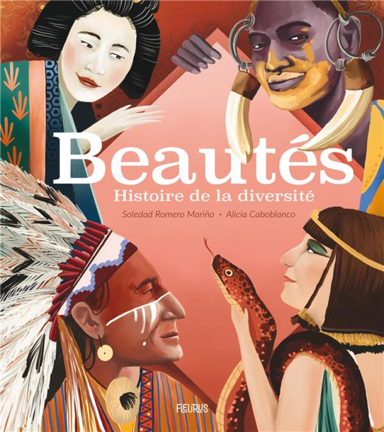 BEAUTES. HISTOIRES DE LA DIVERSITE - ROMERO MARINO - FLEURUS