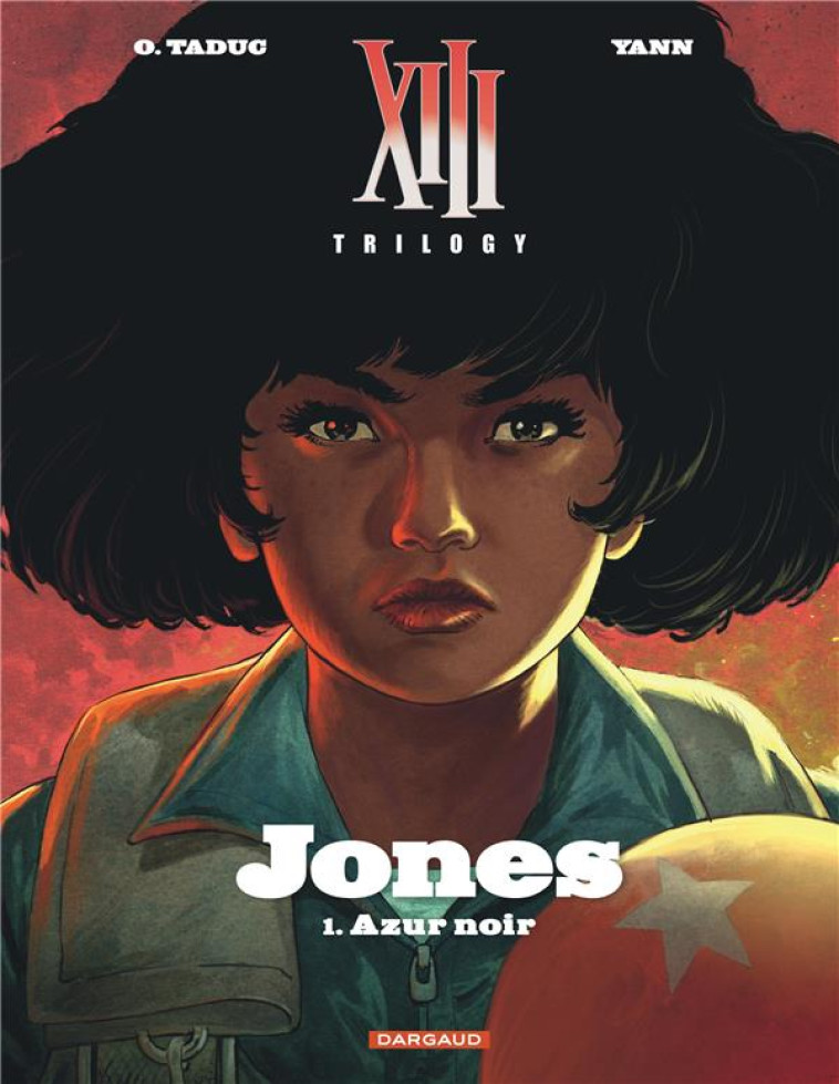 XIII TRILOGY JONES T01 AZUR NOIR - YANN/TADUC OLIVIER - DARGAUD