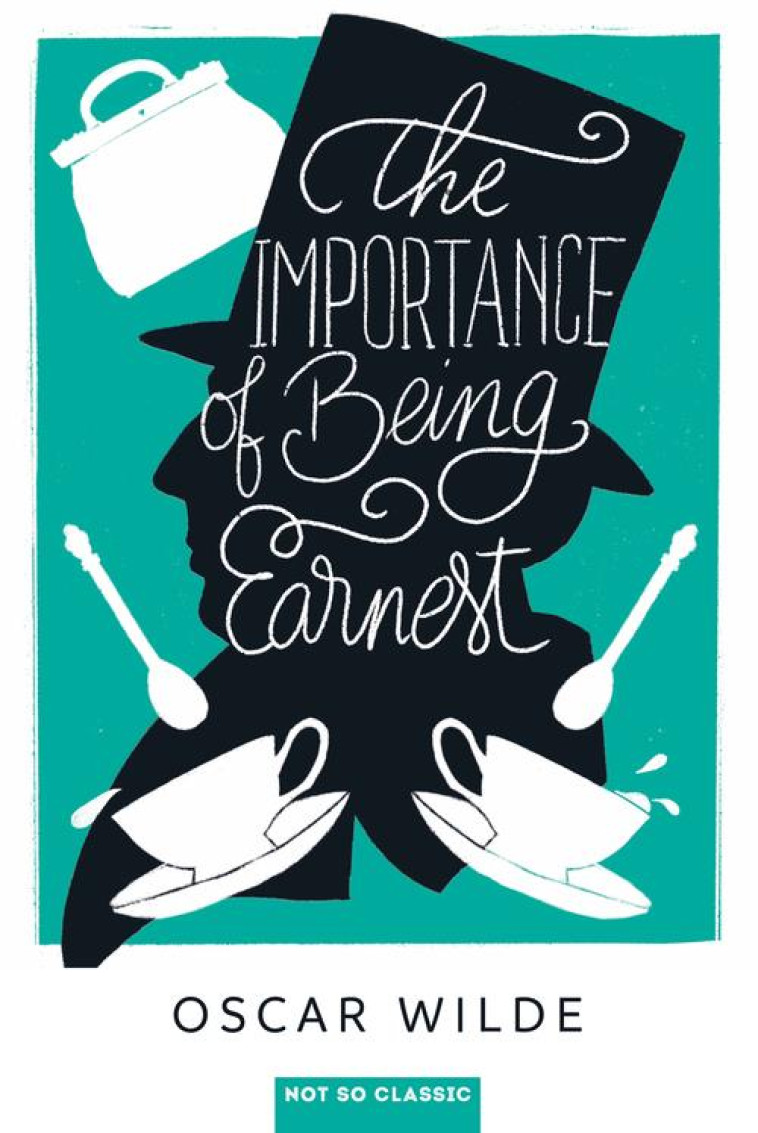 THE IMPORTANCE OF BEING EARNEST - WILDE OSCAR - BELIN