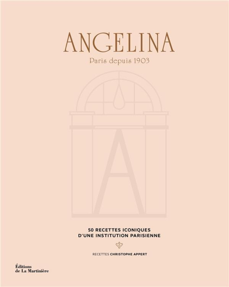 ANGELINA, 120 ANS DE CREATION - ANGELINA - MARTINIERE BL