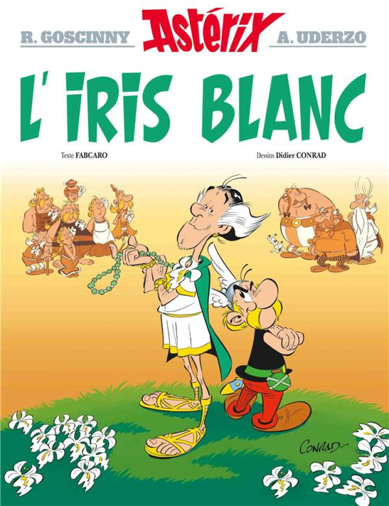 ASTERIX T40 L-IRIS BLANC - GOSCINNY/UDERZO - HACHETTE