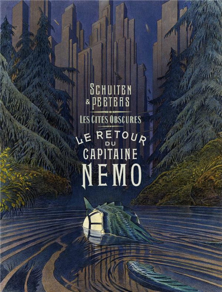 LE RETOUR DU CAPITAINE NEMO - LES CITES OBSCURES - SCHUITEN/PEETERS - CASTERMAN