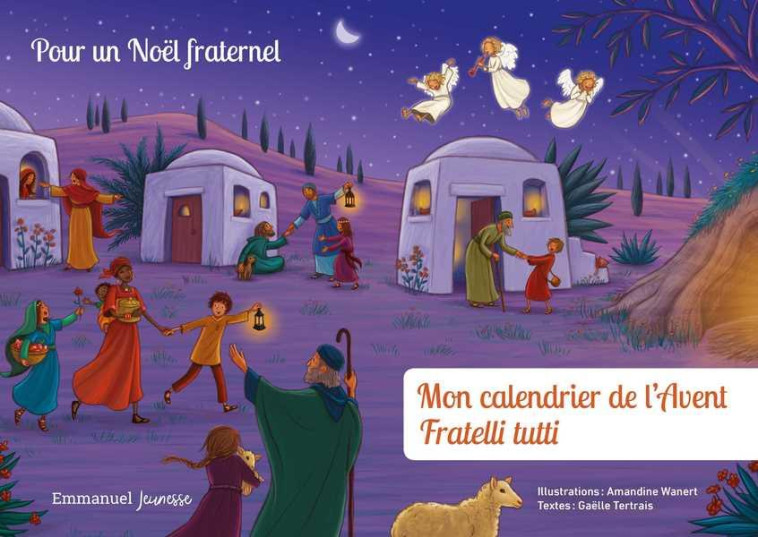 MON CALENDRIER DE L-AVENT FRATELLI TUTTI - GAELLE TERTRAIS - EMMANUEL