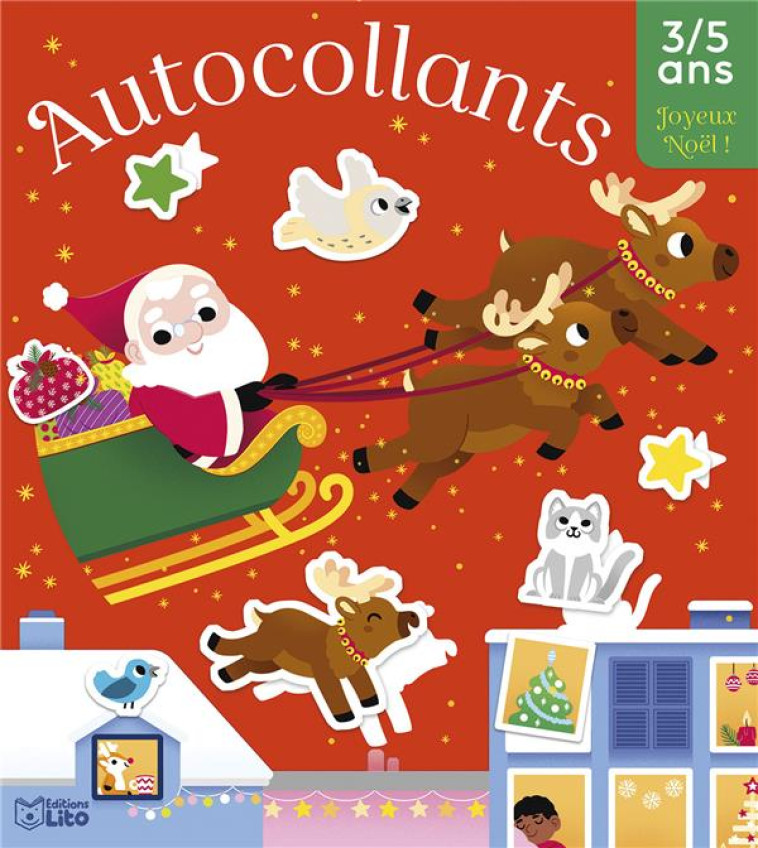 JOYEUX NOEL AUTOCOLLANTS 3/5 ANS - TISSERAND - LITO