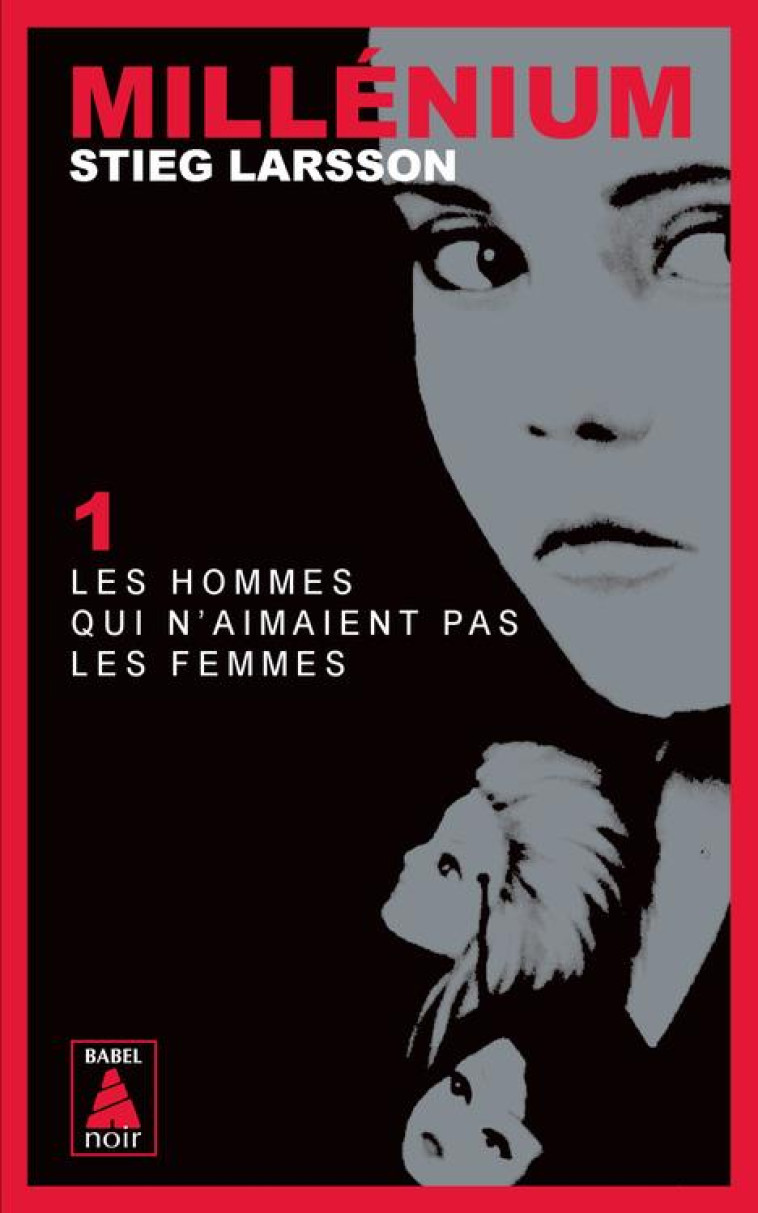 MILLENIUM T1 LES HOMMES QUI N-AIMAIENT PAS LES FEMMES - LARSSON STIEG - ACTES SUD