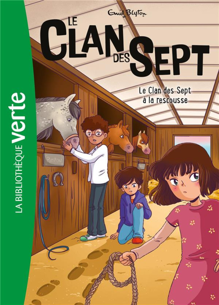 LE CLAN DES SEPT T09 LE CLAN DES SEPT A LA RESCOUSSE - BLYTON/CYRIELLE - HACHETTE