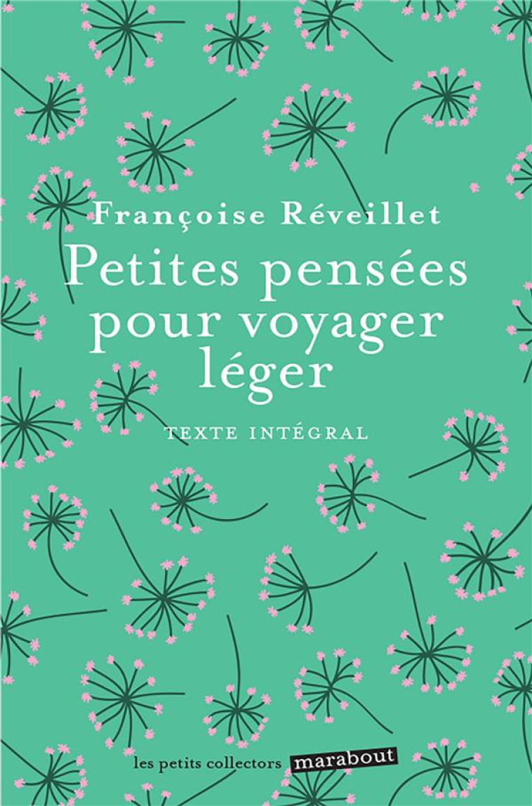 PETITES PENSEES POUR VOYAGER LEGER - REVEILLET FRANCOISE - MARABOUT