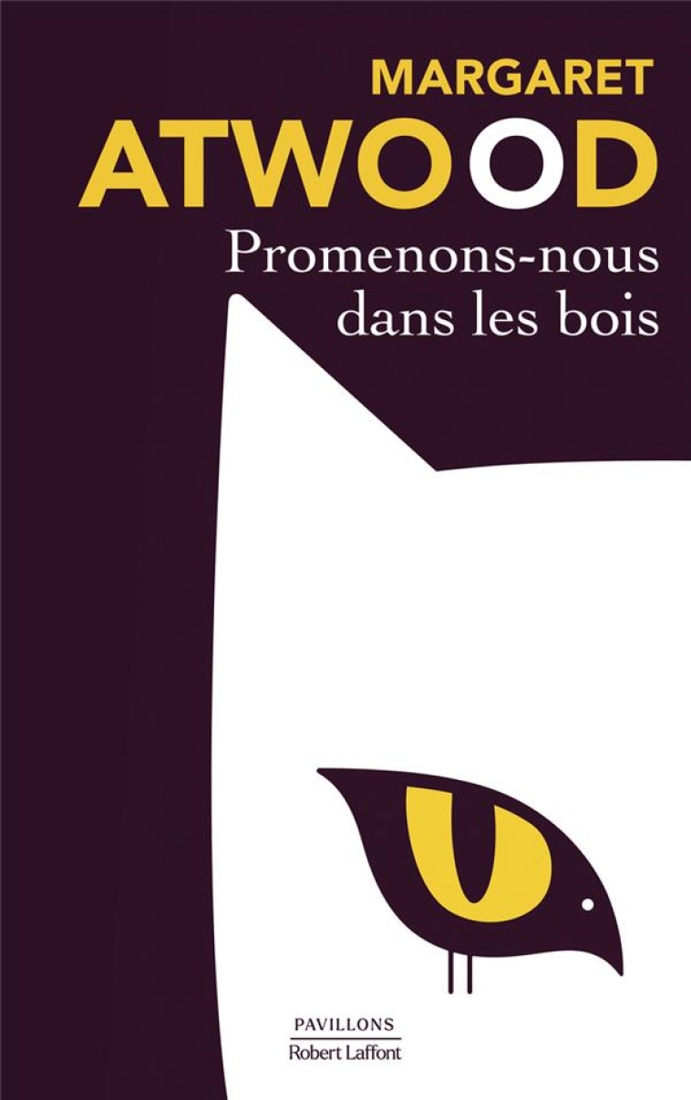 PROMENONS NOUS DANS LES BOIS - ATWOOD MARGARET - ROBERT LAFFONT