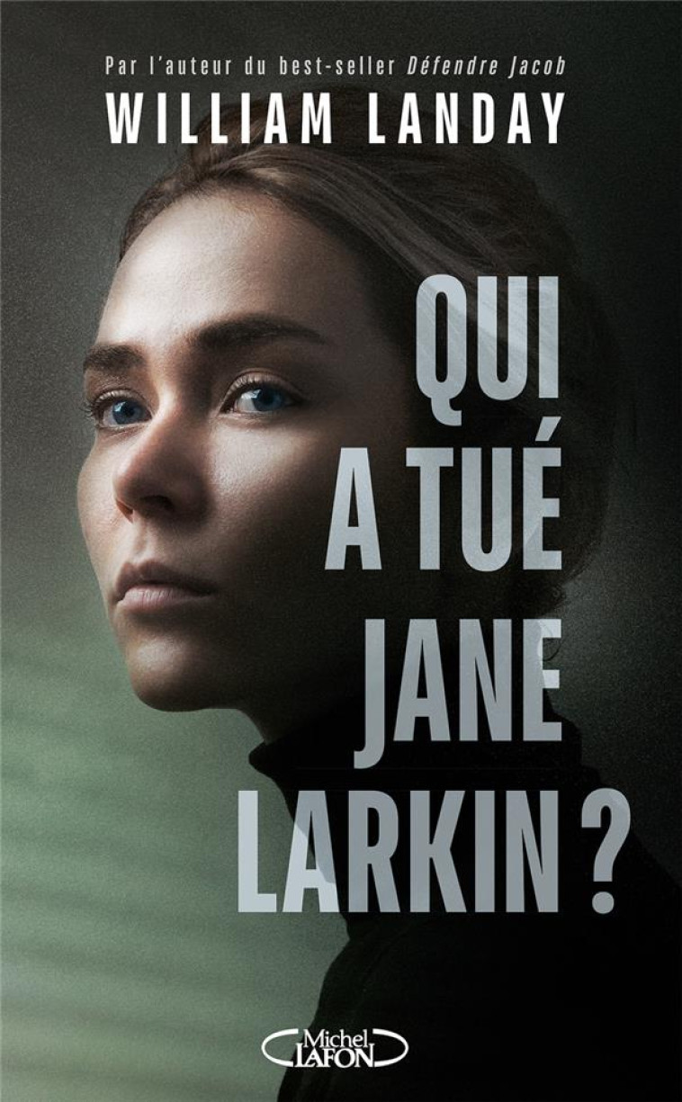 QUI A TUE JANE LARKIN - LANDAY WILLIAM - MICHEL LAFON