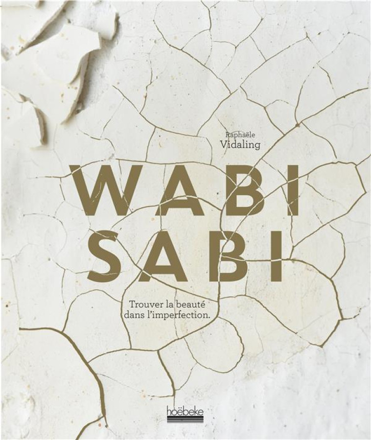 WABI SABI - RAPHAELE VIDALING - GALLIMARD