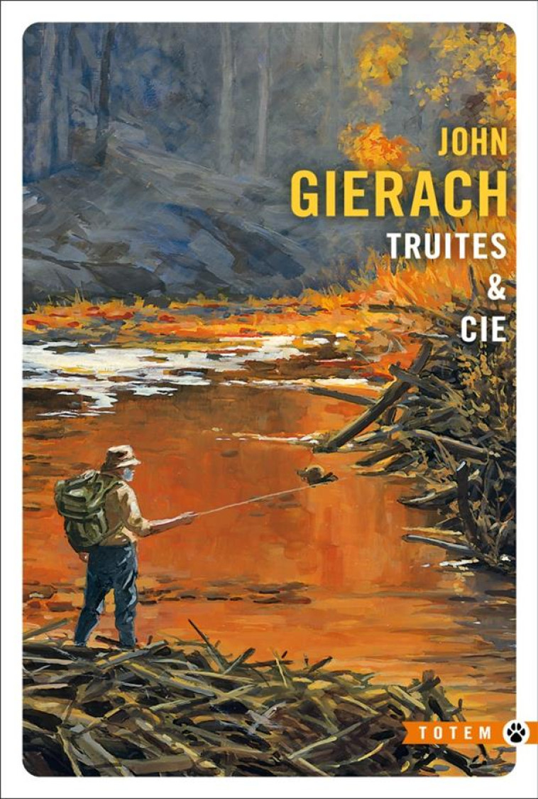 TRUITES & CIE - GIERACH JOHN - GALLMEISTER