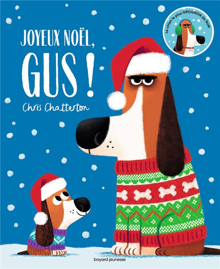 JOYEUX NOEL, GUS ! - CHATTERTON CHRIS - BAYARD JEUNESSE