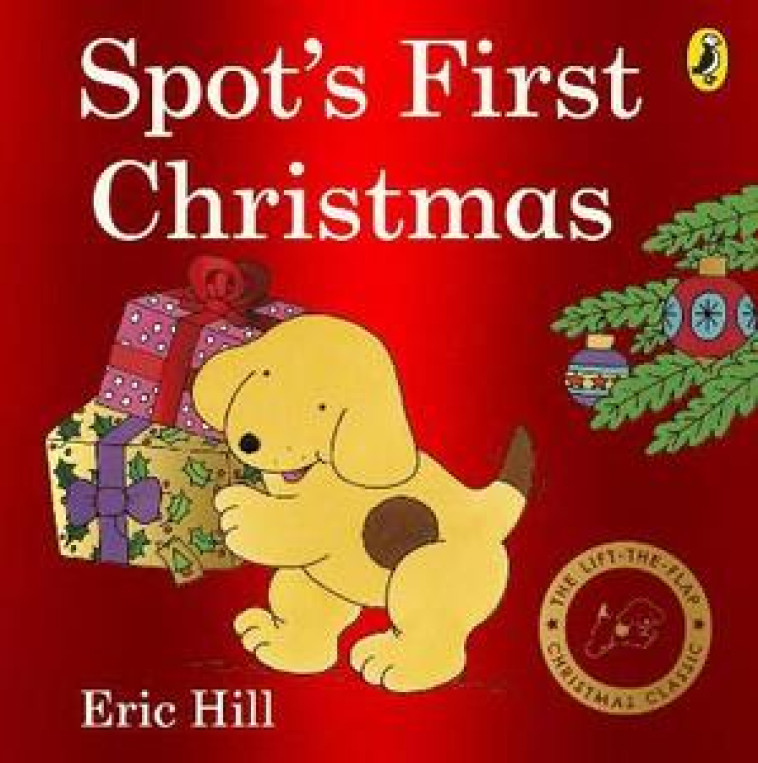 SPOT-S FIRST CHRISTMAS - HILL, ERIC - WARNE FREDERICK