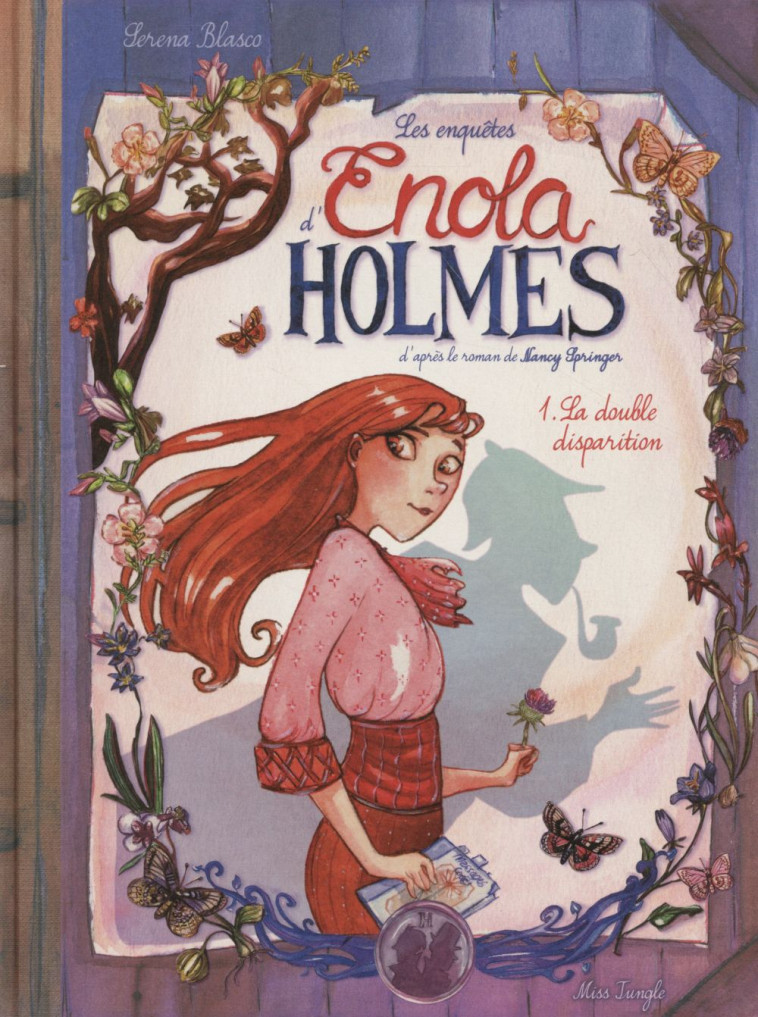 ENOLA HOLMES T01 LA DOUBLE DISPARITION - BLASCO SERENA - Jungle