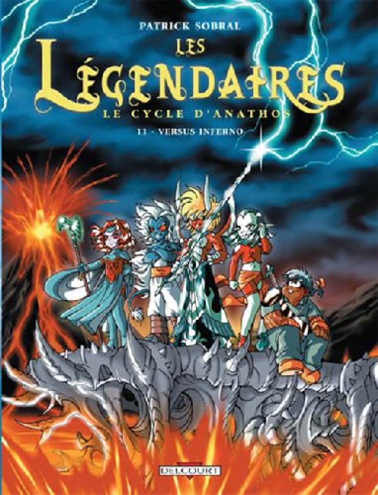 LES LEGENDAIRES T11 CYCLE D-ANATHOS - SOBRAL-P - DELCOURT