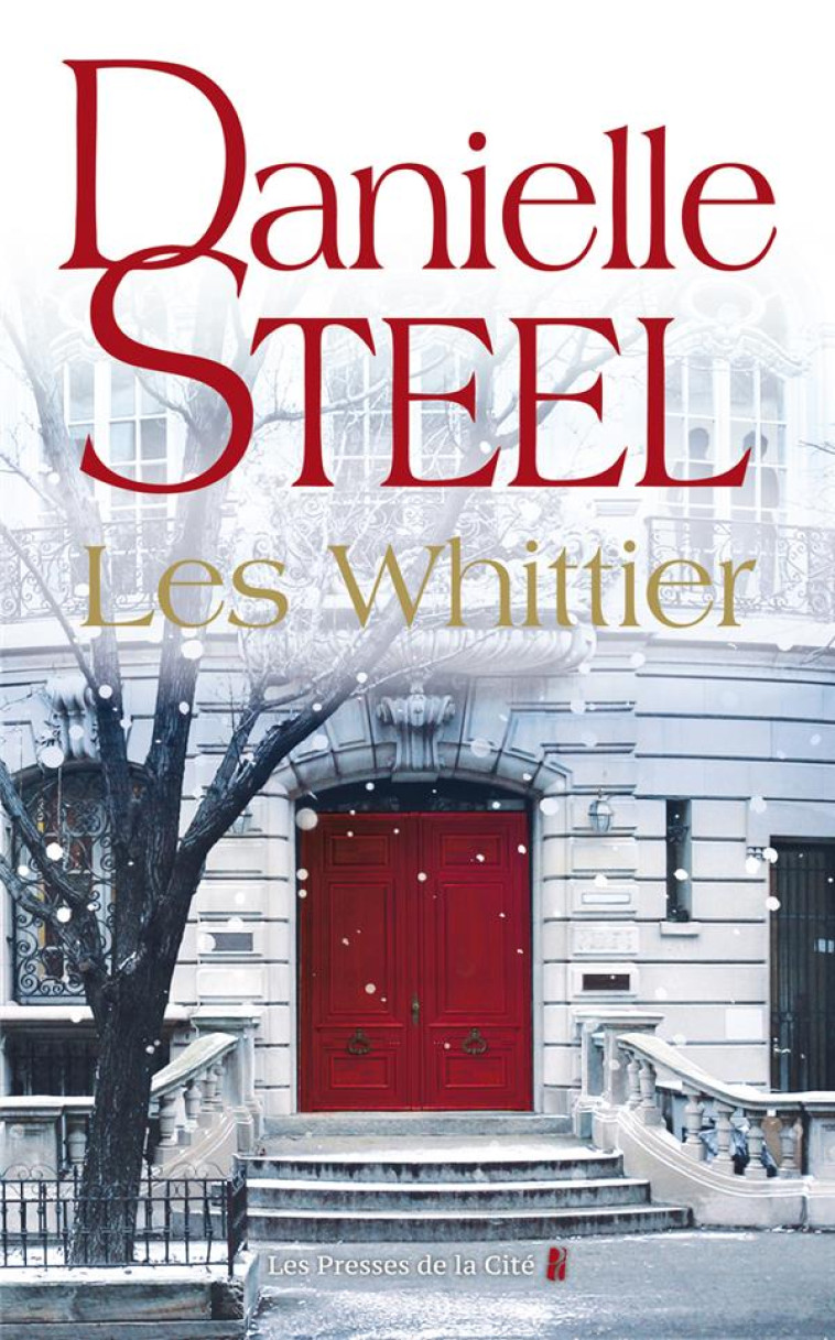 LES WHITTIER - STEEL DANIELLE - PRESSES CITE