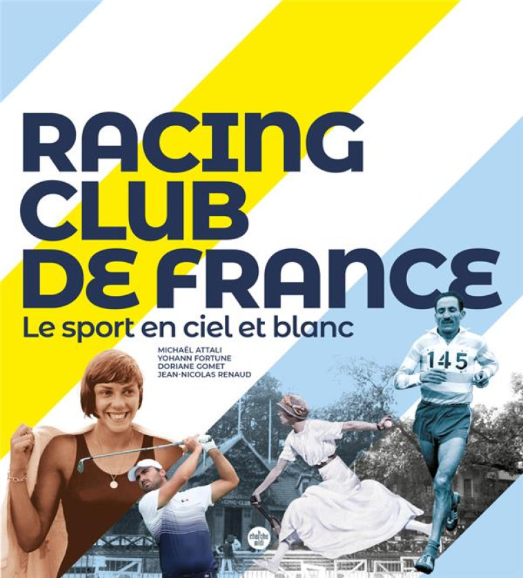 RACING CLUB DE FRANCE - COLLECTIF - LE CHERCHE MIDI