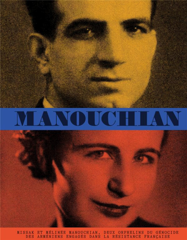 MANOUCHIAN - PESCHANSKI/MOURADIAN - TEXTUEL