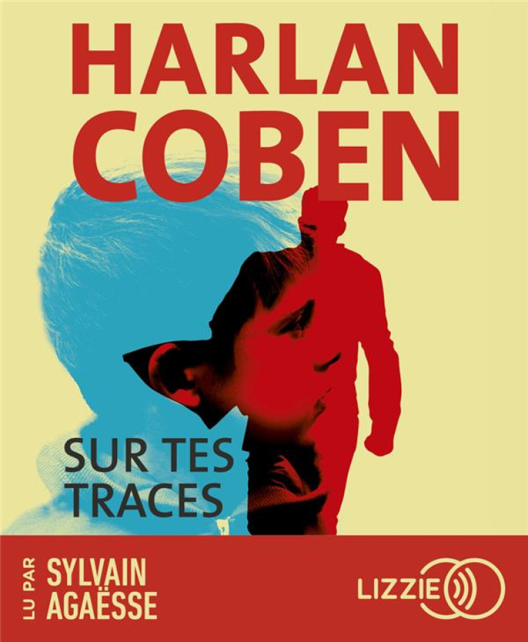 SUR TES TRACES - COBEN HARLAN - LIZZIE